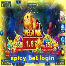 spicy bet login